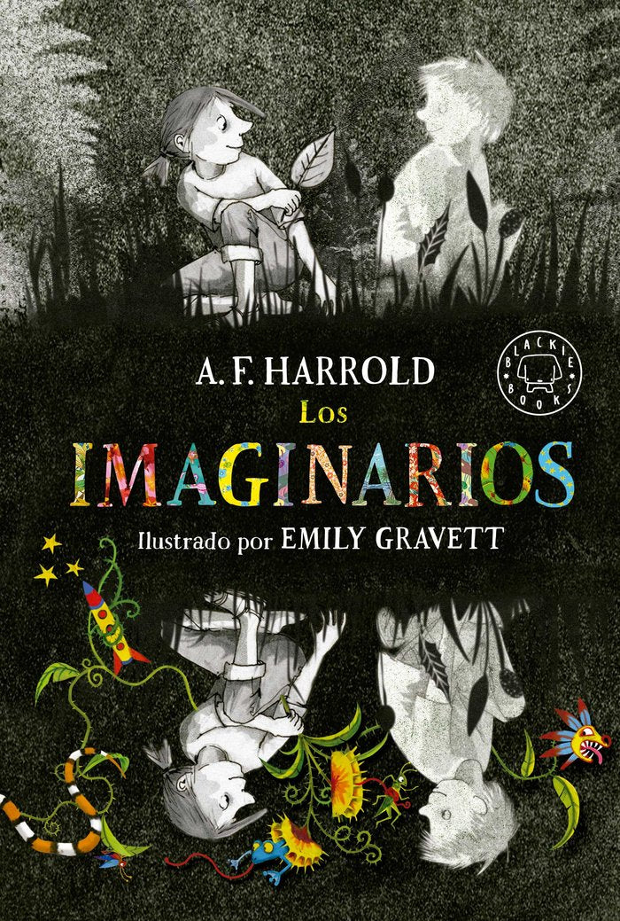 IMAGINARIOS,LOS | Harrold,a F | 9788416290888 (Blackie books)