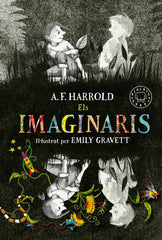 ELS IMAGINARIS | Harrold, A, F, | 9788416290895 (Blackie books catalan)
