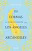 111 FORMAS DE COMUNICARTE CON LOS ANGELES Y ARCANGELES - 9788416344765
