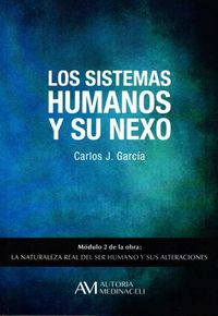 SISTEMAS DEL SER HUMANO Y SU NEXOLOS - 9788416348046