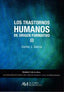 TRASTORNOS HUMANOS DE ORIGEN FORMATIVO I,LOS | GARCIA COSIN,CARLOS JOSE | AUTORIA MEDINACELI | 9788416348114