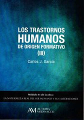 TRASTORNOS HUMANOS DE ORIGEN FORMATIVO IIILOS - 9788416348138