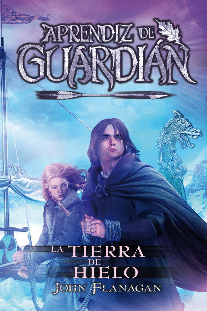 APRENDIZ DE GUARDIAN 3 LA TIERRA DEL HIELO | Flanagan, John | 9788416387861 (Hidra,editorial) Imagen principal del producto