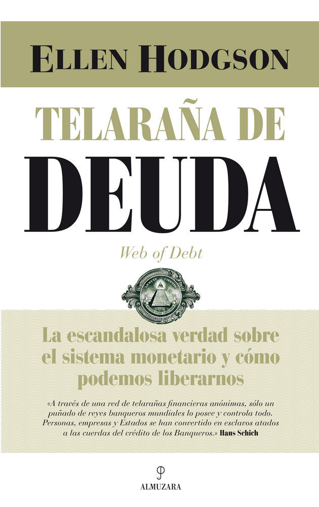 TELARAÑA DE DEUDA | HODGSON BROWN,ELLEN | ALMUZARA | 9788416392063