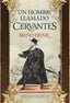 UN HOMBRE LLAMADO CERVANTES - 9788416392315