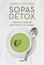 SOPAS DETOX | PISANI,NICOLE/ADAMS,KATE | GRIJALBO | 9788416449156