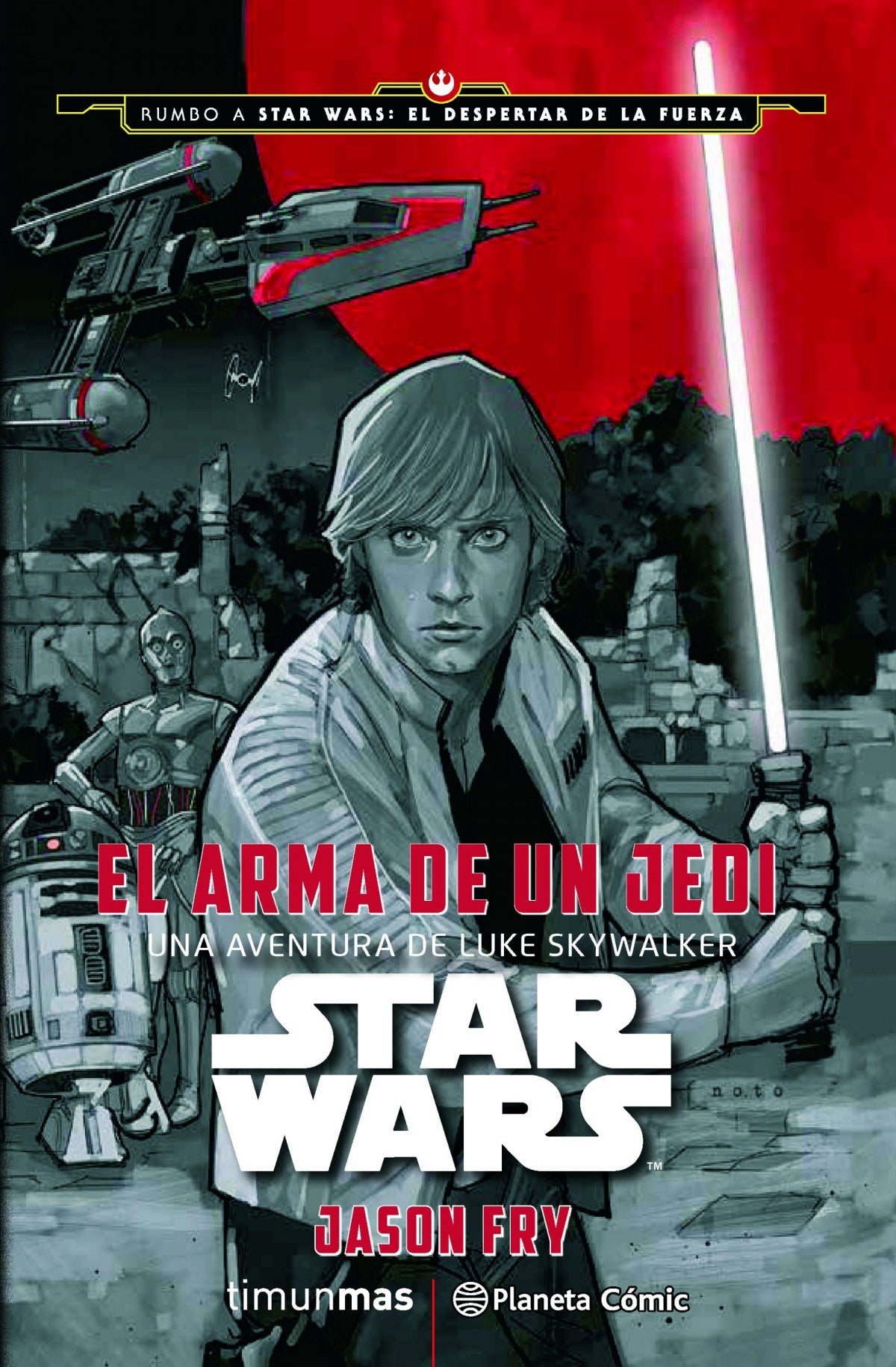 📖 STAR WARS: EL ARMA DE UN JEDI - 9788416476046 Imagen principal del producto