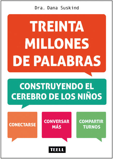 TREINTA MILLONES DE PALABRAS | SUSKIND, DANA | TEELL TODO ESTA EN LOS LIBROS | 9788416511181