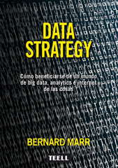 DATA STRATEGY | MARR, BERNARD | TEELL TODO ESTA EN LOS LIBROS | 9788416511211