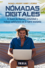 NOMADAS DIGITALES | WOLDORFF, RAQUEL/LITCHFIED, ROBERT C, | TEELL TODO ESTA EN LOS LIBROS | 9788416511419