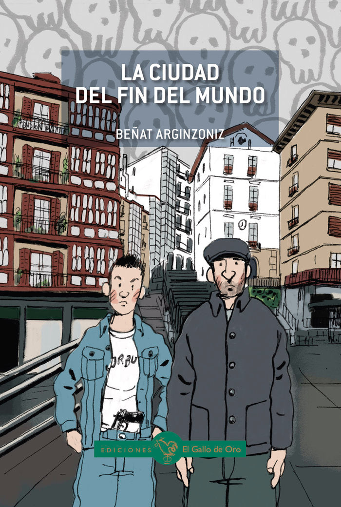 CIUDAD DEL FIN DEL MUNDOLA - 9788416575701