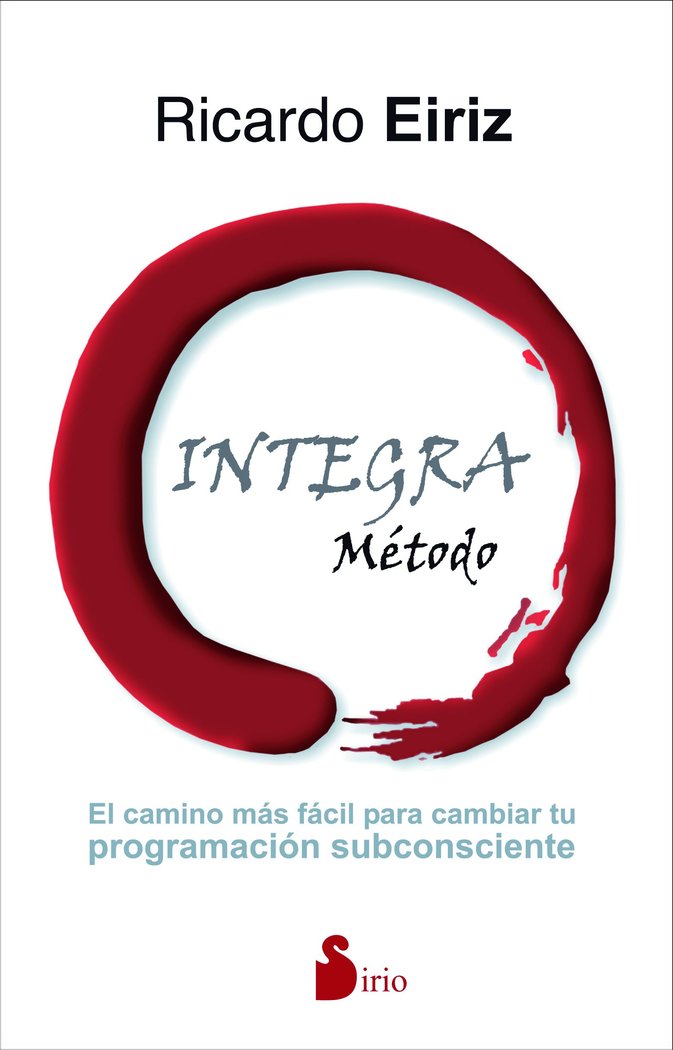 METODO INTEGRA | EIRIZ,RICARDO | SIRIO | 9788416579075