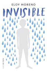 INVISIBLE | Eloy Moreno | 9788416588435 (Nube de tinta)