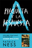 PREGUNTA Y LA RESPUESTA CHAOS WALKING 2,LA | Ness,patrick | 9788416588770 (Nube de tinta)