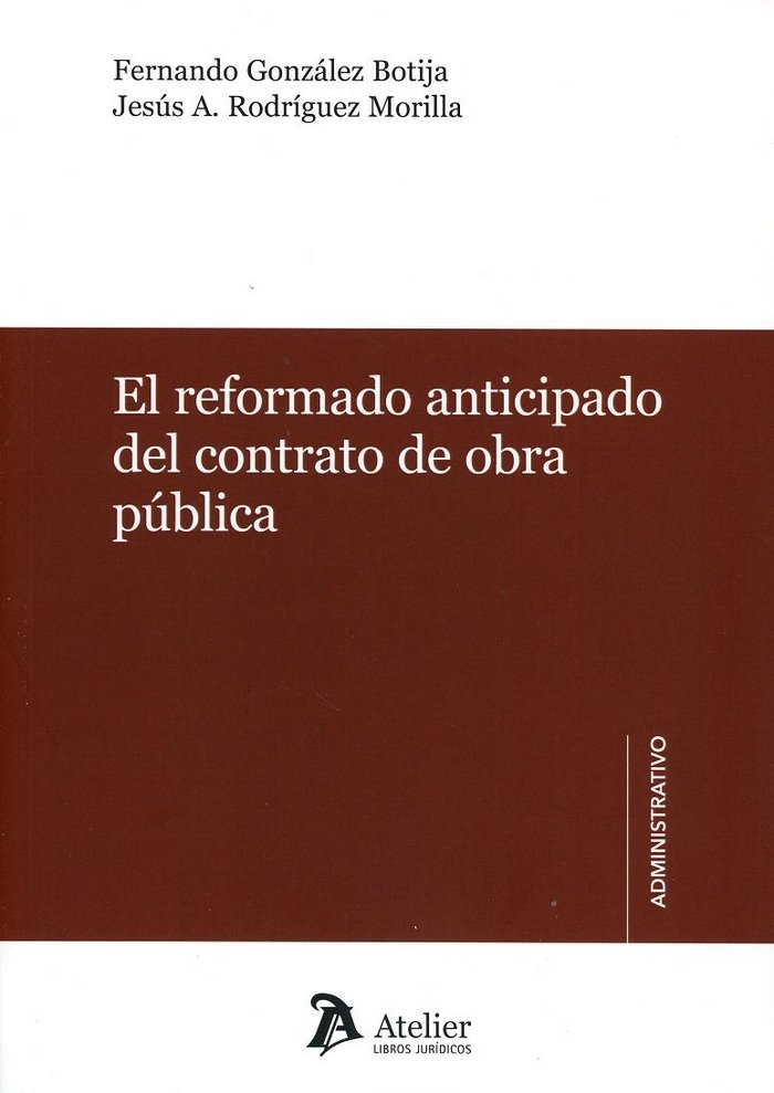 REFORMADO ANTICIPADO EN EL CONTRATO DE OBRA PUBLICAEL - 9788416652907 Imagen principal del producto