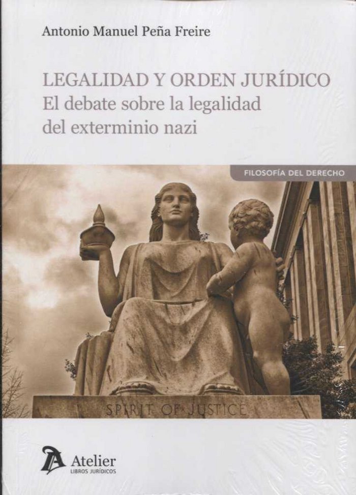 LEGALIDAD Y ORDEN JURIDICO - 9788416652921