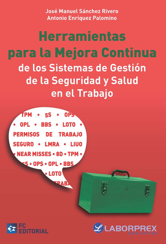 HERRAMIENTAS PARA LA MEJORA CONTINUA DE LOS SISTEMAS DE GEST - 9788416671229 Imagen principal del producto