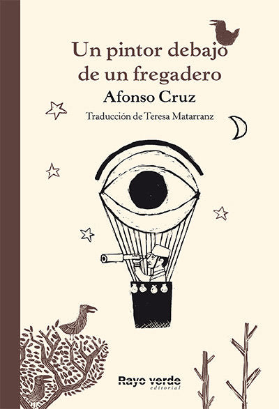 UN PINTOR DEBAJO DE UN FREGADERO | Cruz,afonso | 9788416689286 (Rayo verde editorial)