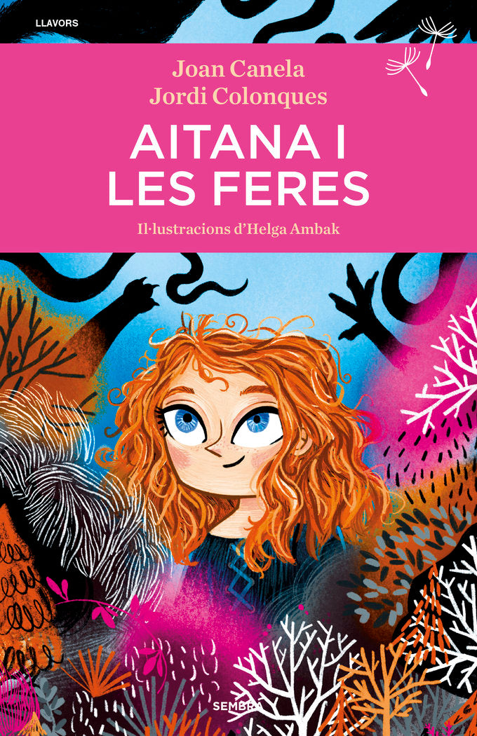 AITANA I LES FERES | Colonques, Jordi/canela, Joan | 9788416698707 (Sembra llibres) Imagen principal del producto