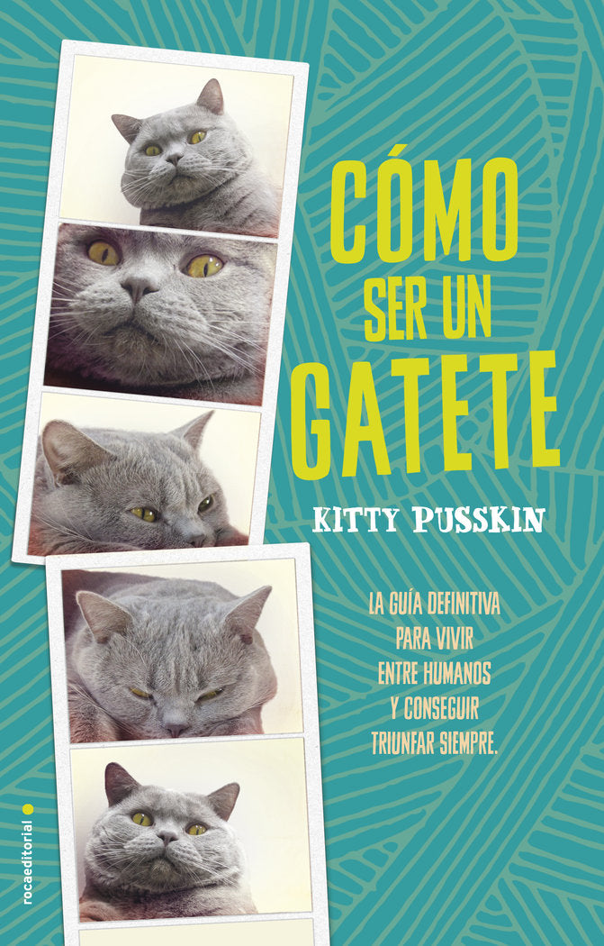 COMO SER UN GATETE - 9788416700592
