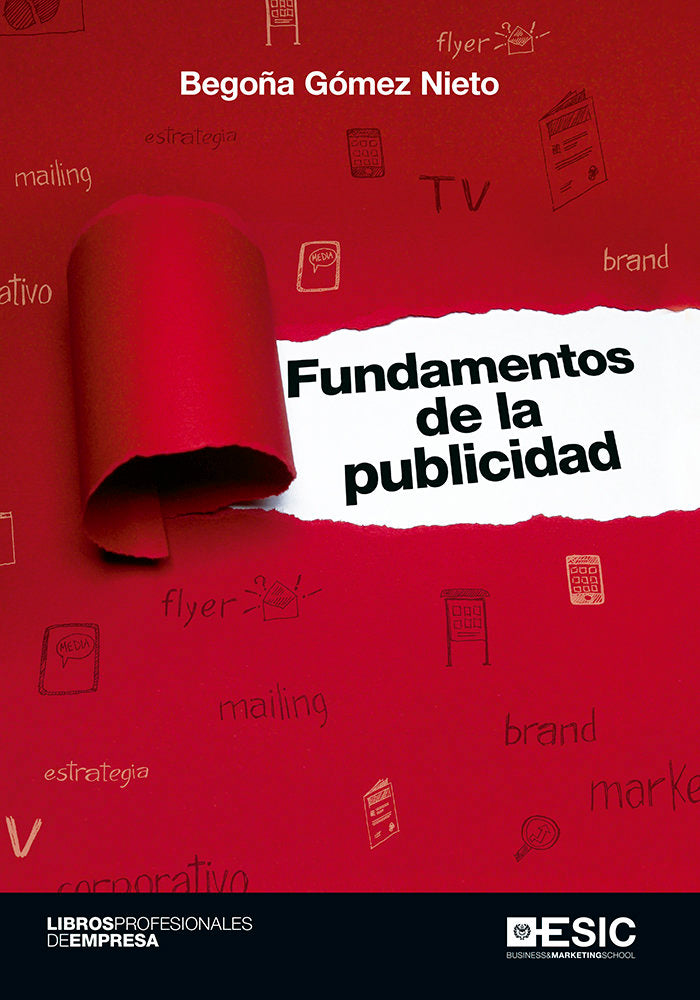 FUNDAMENTOS DE LA PUBLICIDAD | GOMEZ NIETO, BEGOÑA | ESIC EDITORIAL | 9788416701612 Imagen principal del producto