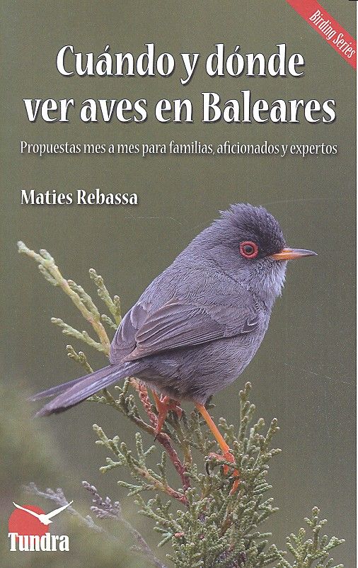 CUANDO Y DONDE VER AVES EN BALEARES - 9788416702220 Imagen principal del producto