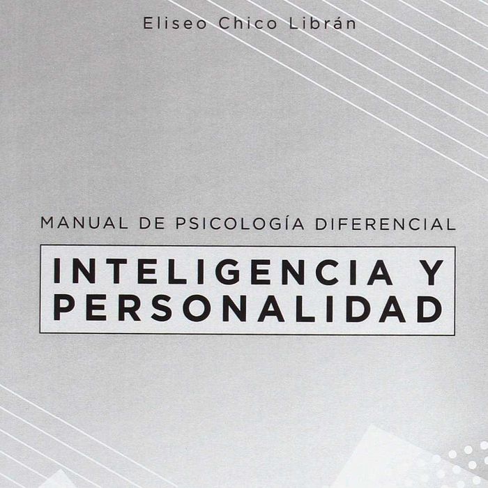 MANUAL DE PSICOLOGIA DIFERENCIAL INTELIGENCIA Y PERSONALIDA | CHICO LIBRAN,ELISEO | CLUB UNIVERSITARIO | 9788416704743