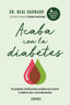 ACABA CON LA DIABETES - 9788416720538