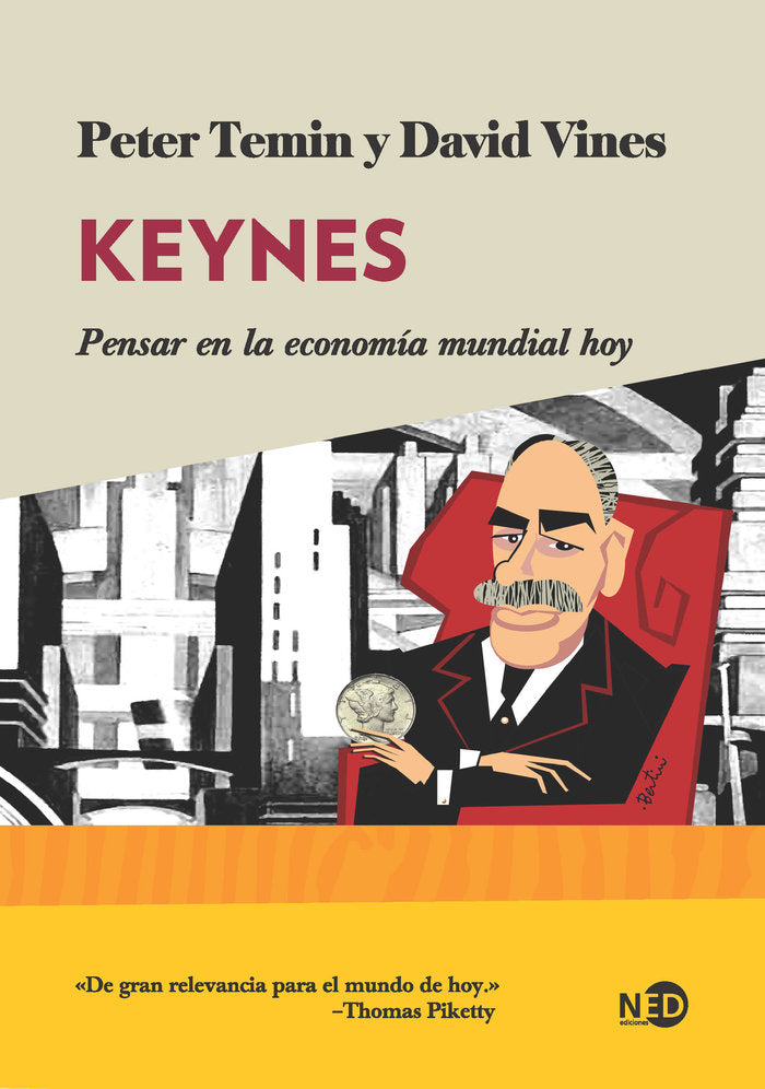 KEYNES | TEMIN,PETER/VINES,DAVID | NED EDICIONES | 9788416737000