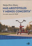 MAS ARISTOTELES Y MENOS CONCERTA | PEREZ ALVAREZ,MARIO | NED EDICIONES | 9788416737444