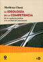 IDEOLOGIA DE LA COMPETENCIA,LA | CHAUI,MARILENA | NED EDICIONES | 9788416737505