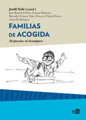 FAMILIAS DE ACOGIDA | SOLE,JORDI | NED EDICIONES | 9788416737628