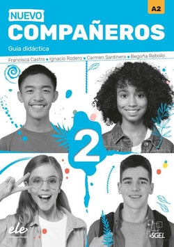 Nuevo Compañeros 2 Guía Didáct | SGEL | 9788416782734