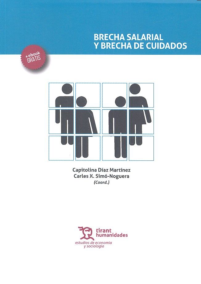BRECHA SALARIAL Y BRECHA DE CUIDADOS - 9788416786008