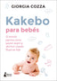 KAKEBO PARA BEBES - 9788416788347