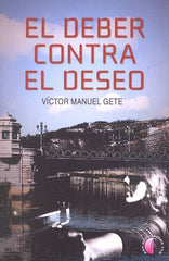 DEBER CONTRA EL DESEO - 9788416809608