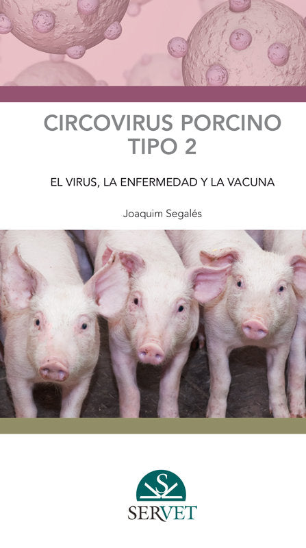 CIRCOVIRUS PORCINO TIPO 2 EL VIRUS LA ENFERMEDAD Y LA VACU - 9788416818822 Imagen principal del producto