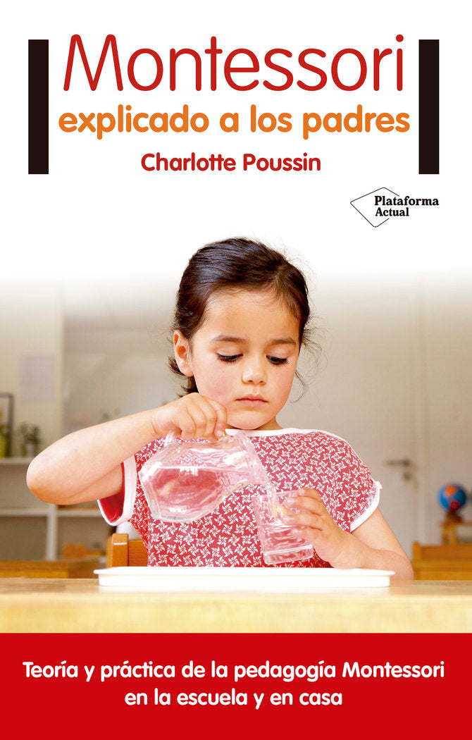 MONTESSORI EXPLICADO A LOS PADRES - 9788416820696