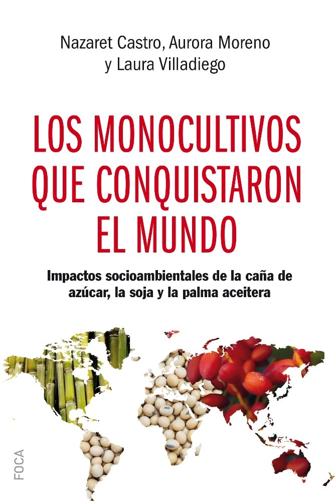 MONOCULTIVOS QUE CONQUISTARON EL MUNDOLOS - 9788416842438 Imagen principal del producto