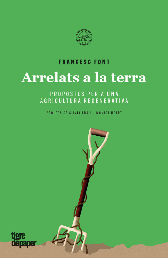 ARRELATS A LA TERRA | FONT,FRANCESC | TIGRE DE PAPER | 9788416855889 Imagen principal del producto