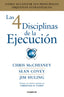 4 DISCIPLINAS DE LA EJECUCION,LAS | COVEY,SEAN/MCCHESNEY,CHRIS/HULING,JIM | CONECTA | 9788416883134
