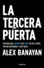 TERCERA PUERTA,LA | BANAYAN,ALEX | CONECTA | 9788416883509