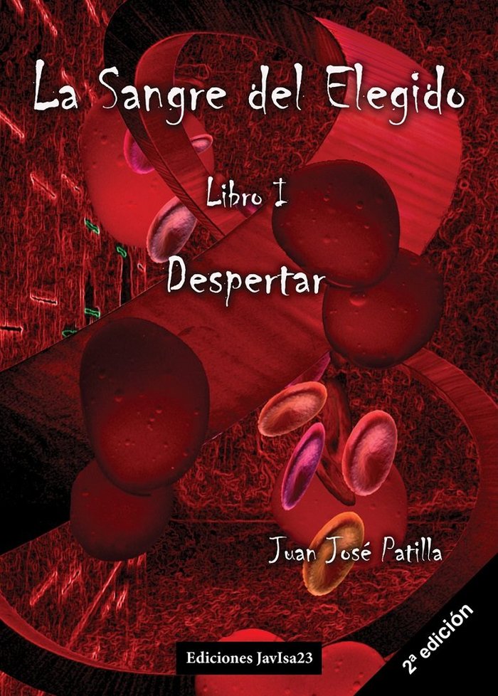 SANGRE DEL ELEGIDO,LA | Patilla,juan Jose | 9788416887156 (Javisa23)