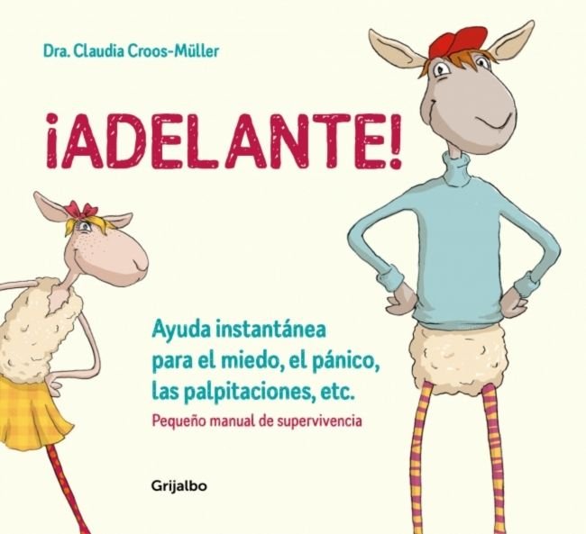 ADELANTE AYUDA INSTANTANEA PARA EL MIEDO - 9788416895588