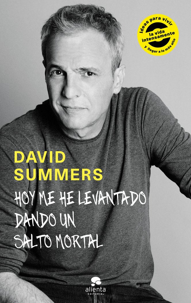 HOY ME HE LEVANTADO DANDO UN SALTO MORTAL - 9788416928378