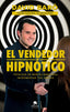 VENDEDOR HIPNOTICOEL - 9788416928569