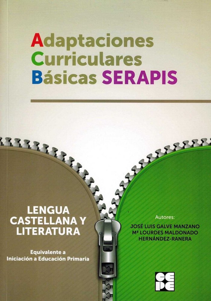 LENGUA 0 - ADAPTACIONES CURRICULARES BÁSICAS SERAPIS I Galve Manzano, José Luis;Maldonado Hernández-Ranera, Mª L. I Ciencias de la Educación Preescolar y Especial I 9788416941193
