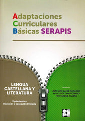 LENGUA 0 - ADAPTACIONES CURRICULARES BÁSICAS SERAPIS I Galve Manzano, José Luis;Maldonado Hernández-Ranera, Mª L. I Ciencias de la Educación Preescolar y Especial I 9788416941193