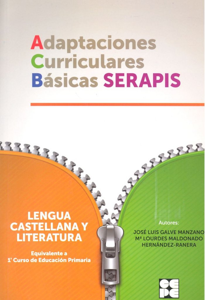 LENGUA 1P - ADAPTACIONES CURRICULARES BÁSICAS SERAPIS I Galve Manzano, José Luis;Maldonado Hernández-Ranera, Mª L. I Ciencias de la Educación Preescolar y Especial I 9788416941209