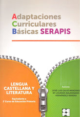 LENGUA 1P - ADAPTACIONES CURRICULARES BÁSICAS SERAPIS I Galve Manzano, José Luis;Maldonado Hernández-Ranera, Mª L. I Ciencias de la Educación Preescolar y Especial I 9788416941209